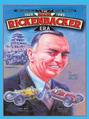 cover image of Indianapolis Motor Speedway- the Eddie Rickenbacker Era